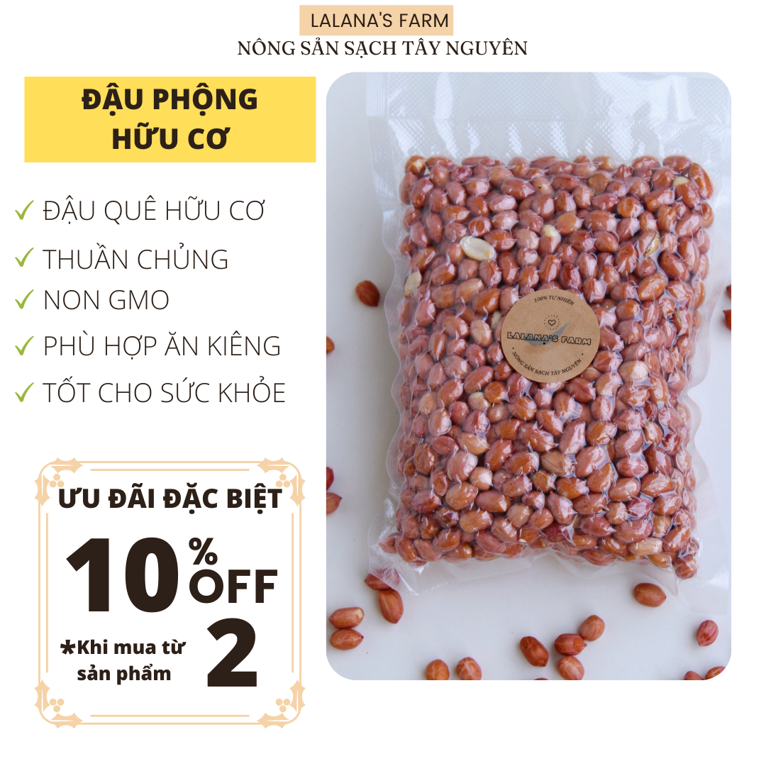 Đậu Phộng Hữu Cơ Tây Nguyên - Đậu phộng quê sạch, hạt đều - Lalana's Farm Nông Sản Sạch Tây Nguyên