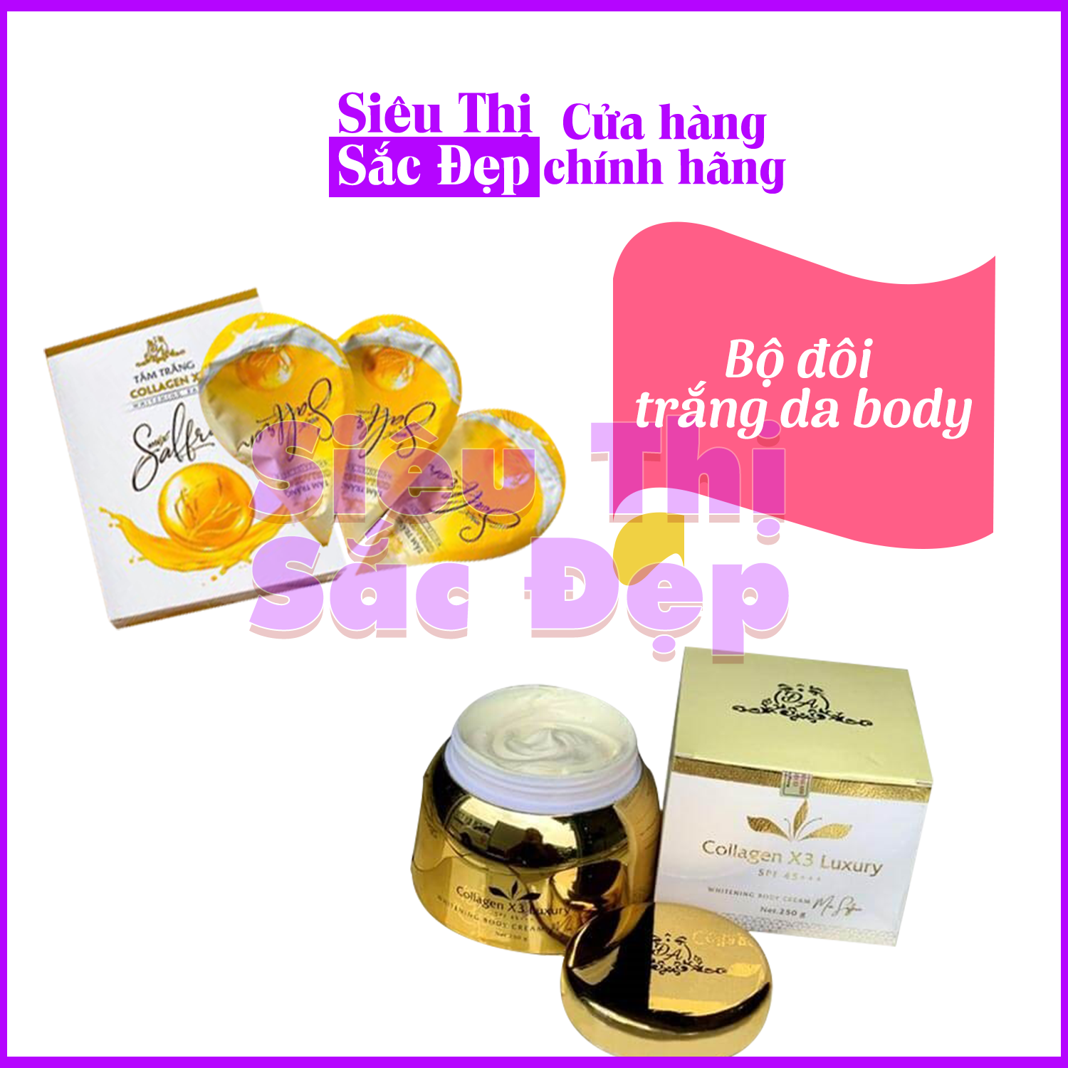 [HCM] Combo Kem body collagen x3 luxury và tắm trắng collagen x3 mix saffron dưỡng trắng da (Chính hãng)