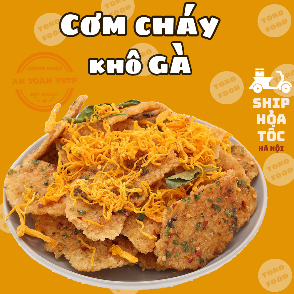Cơm cháy khô gà loại mới 200gr Toro Food Cơm cháy giòn rụm trộn với khô gà siêu ngon đồ ăn vặt văn phòng siêu ngon