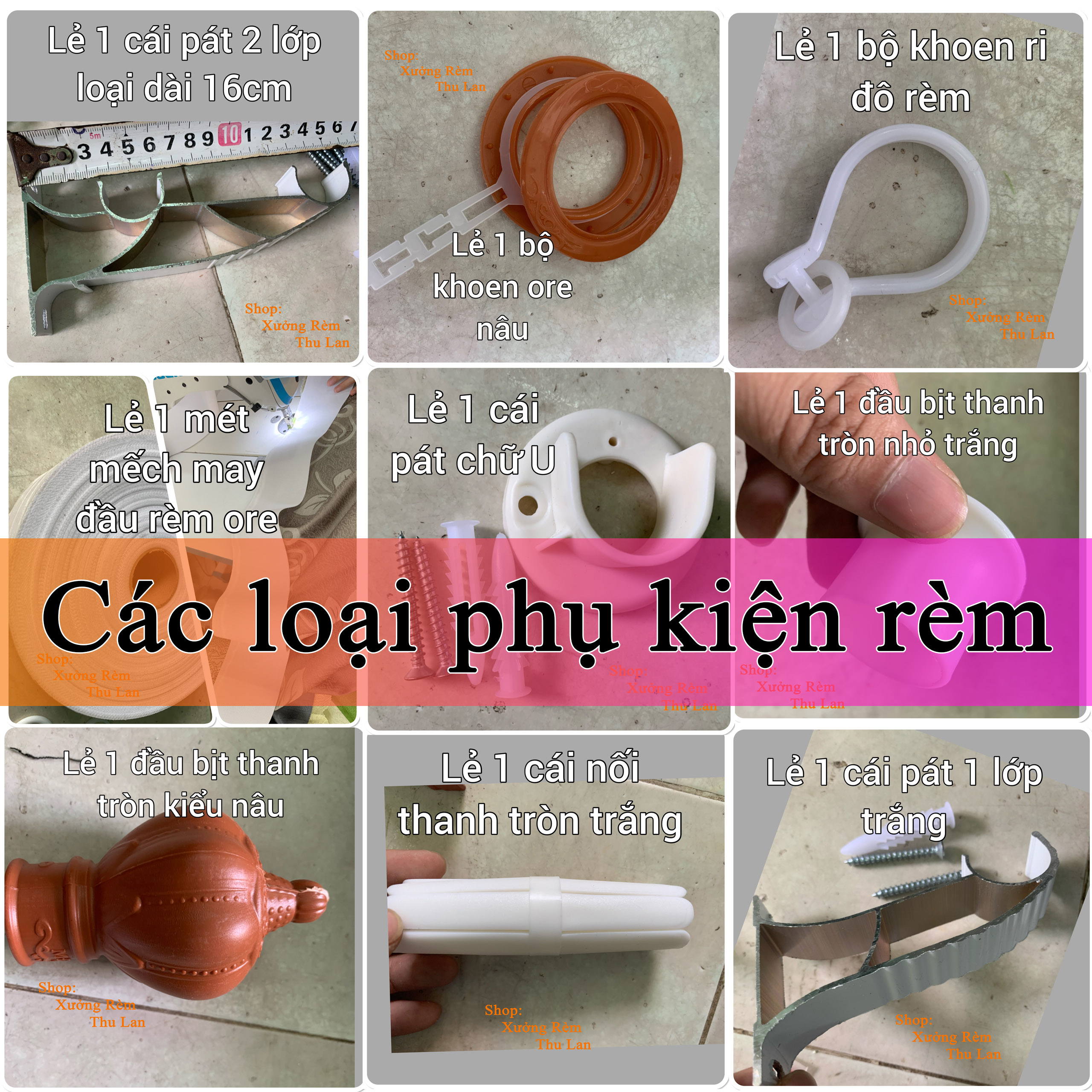 Giá đỡ, ke đỡ, khoen treo, các loại phụ kiện rèm màn cửa