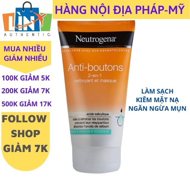 [Người hùng cho da mụn] Sữa rửa mặt kiêm mặt nạ giảm mụn Neutrogena anti-boutons 150ml hàng Pháp bay mụn cám mụn đầu đen