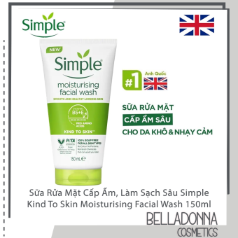 Sữa Rửa Mặt Cấp Ẩm, Làm Sạch Sâu Simple Kind To Skin Moisturising Facial Wash 150ml