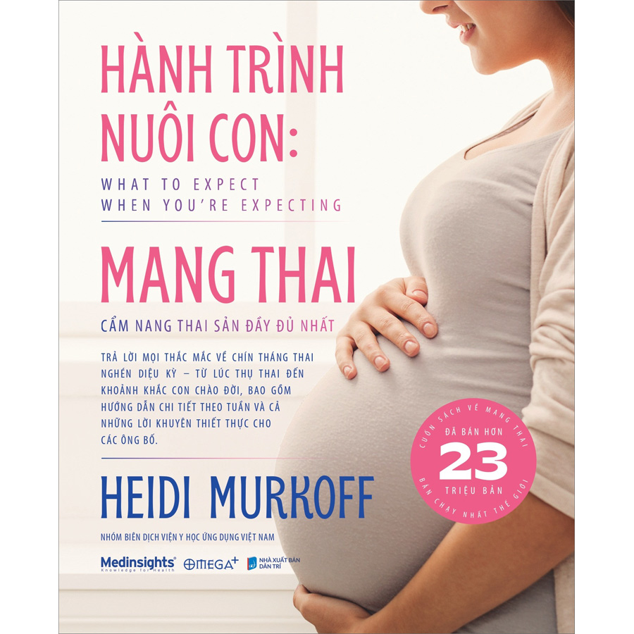 Sách - Hành Trình Nuôi Con Mang Thai - Cẩm Nang Thai Sản Đầy Đủ Nhất