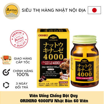 VIÊN UỐNG NGỪA TAI BIẾN, ĐỘT QUỴ NHẬT BẢN NATTO KINASE 4000FU ORIHIRO