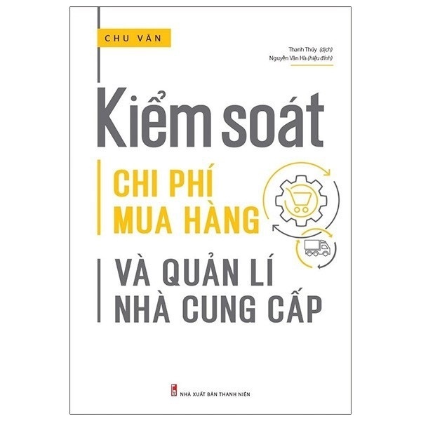 Sách: kiểm soát chi phí mua hàng và quản lí nhà cung cấp