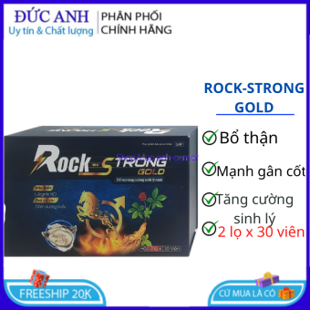 Viên uống Rock-strong gold, hỗ trợ tăng cường sinh lí nam, bổ thận, tráng dương, mạnh gân cốt- 2 lọ x 30 viên