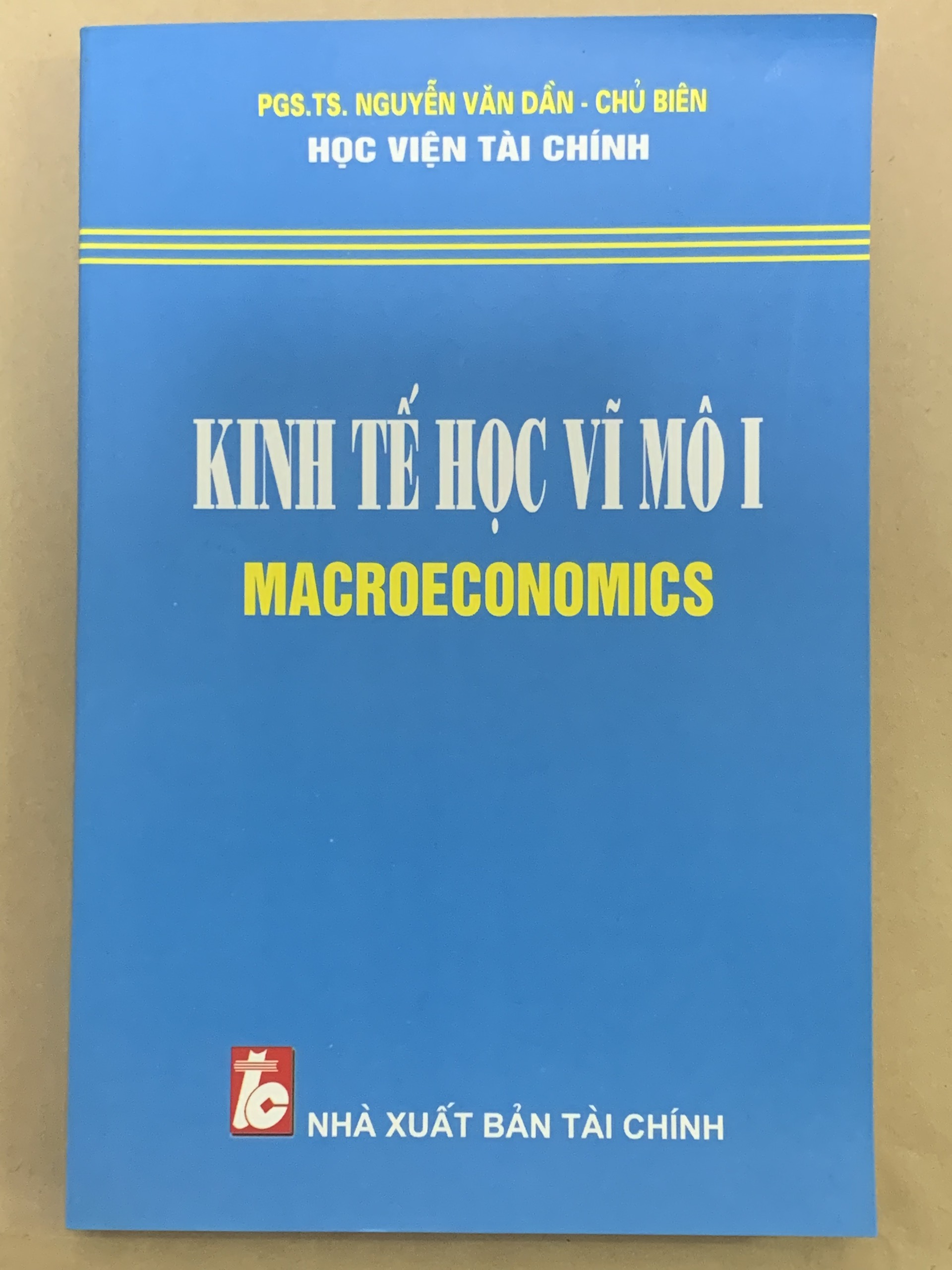 Kinh tế học vĩ mô i - macroeconomics
