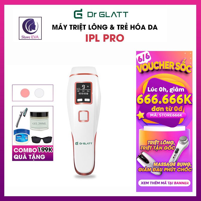 _ máy triệt lông & trẻ hóa da dr glatt ipl pro,trợ thủ đắc lực chăm da 3 trong 1 chuẩn spa tại nhà,triệt lông không đau rát,làm đẹp thảnh thơi,tặng kèm kính râm và dao cạo - bảo hành 24t - maxstore