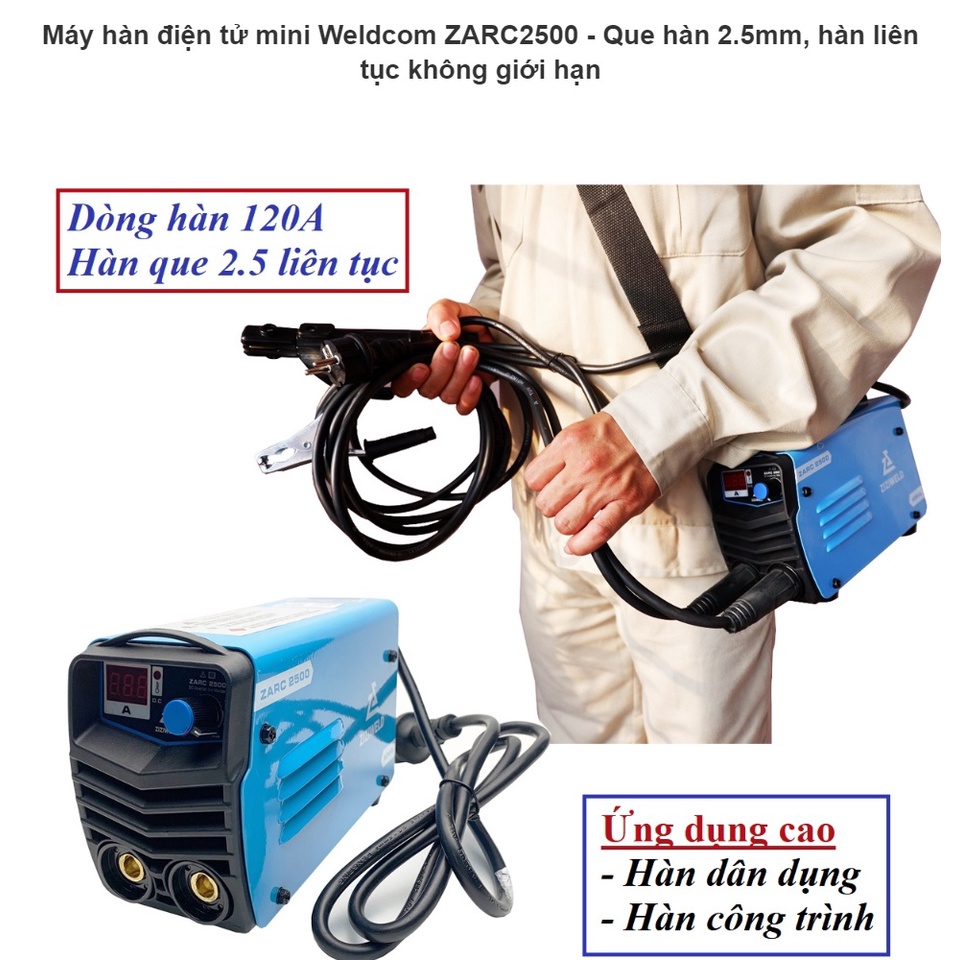 Máy Hàn Mini Zarc2500 Weldcom siêu bền-siêu rẻ