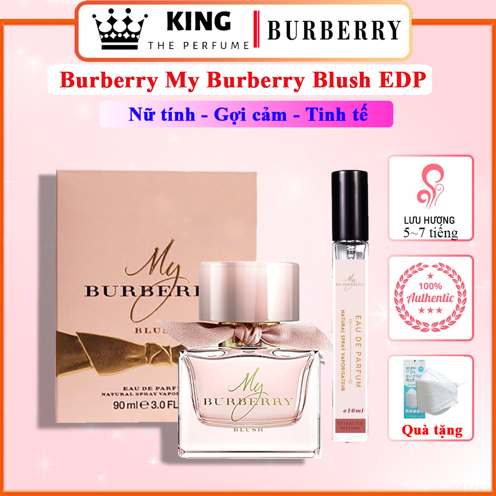 Nước Hoa Nữ-Burberry My Burberry Blush EDP MÙi hương nữ tính good gilr Nước hoa aut Nước hoa chiết Nước hoa chình hãng Nước hoa Nữ Lọ Chiết 5-10-20ml chai full 90ml