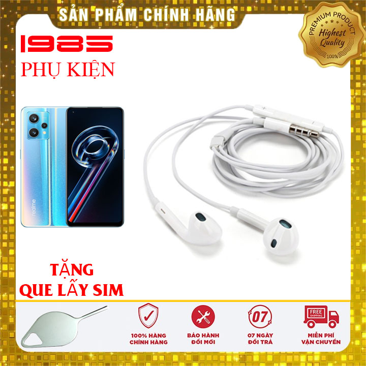 Tai nghe cho realme 9 pro 5g nghe hay