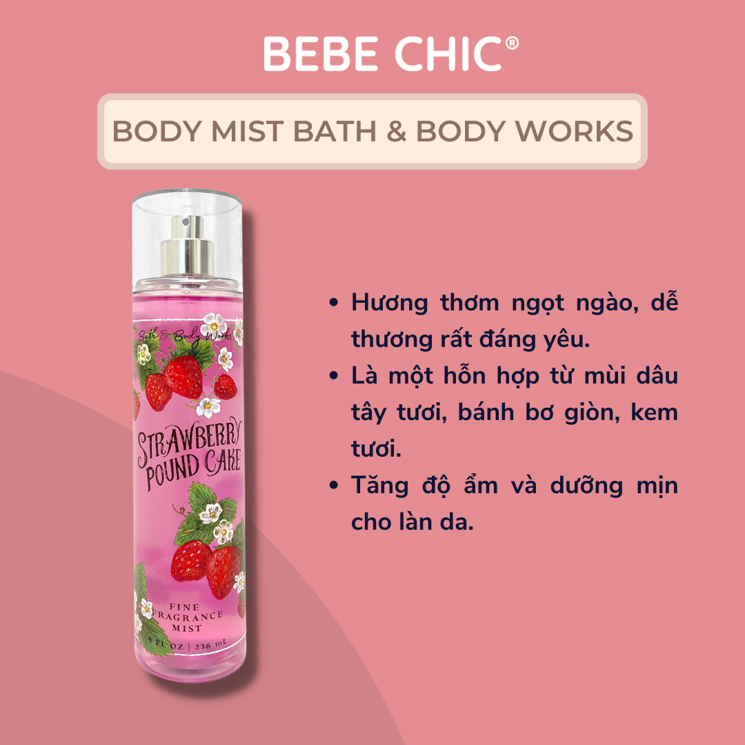 Xịt thơm toàn thân body mist bath & body works 236ml - strawberry pound cake