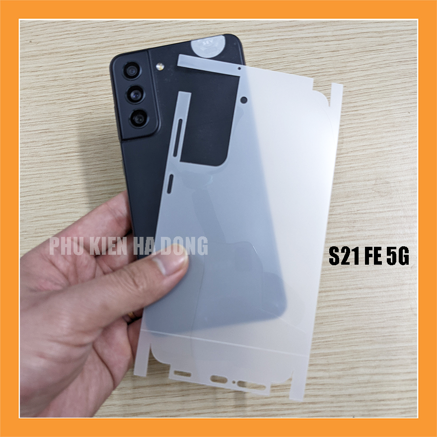 Miếng dán PPF 3 lớp Samsung S21 Fe trong / nhám chống bám vân tay