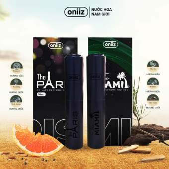 Oniiz Scent - Nước hoa nam giới THE PARIS & THE MIAMI lưu hương toàn thân, thơm cực lâu - Chai xịt 10ml