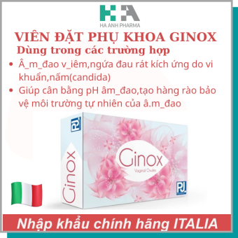 Viên đặt phụ khoa Ginox - kháng viêm phụ khoa ,giảm viêm nhiễm,nấm ngứa phụ khoa- nhập khẩu Italy