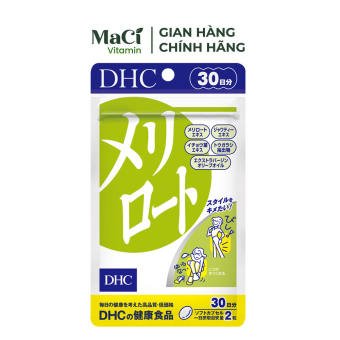 Viên uống Melilot DHC Giúp thon chân 30 ngày MaCi
