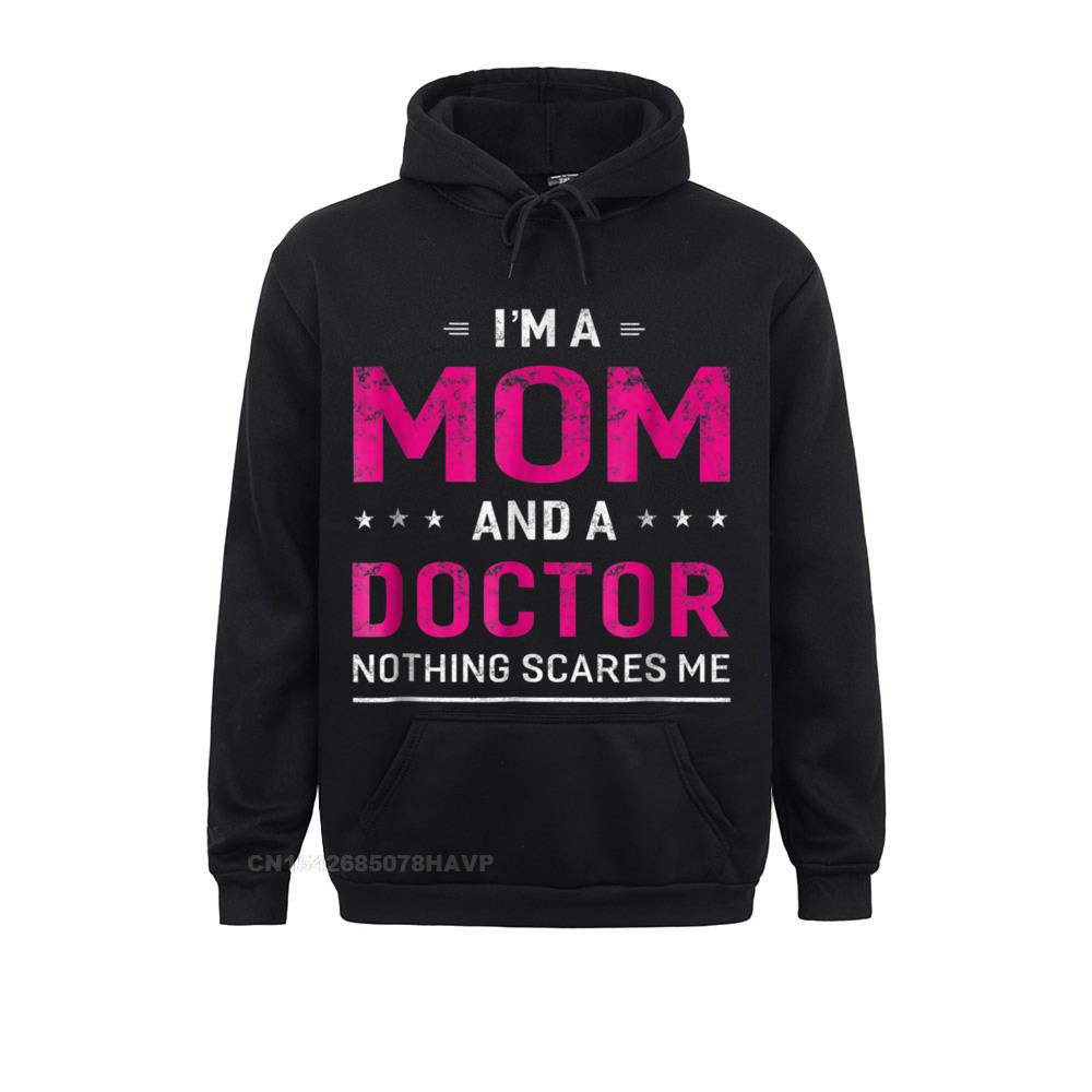 Fashionable Im A Mom And Doctor T-shirt For Women Mother Funny Gift__848 Long Sleeve Sweatshirts Summer Autumn  Hoodies for Men Clothes Printed On Im A Mom And Doctor T-shirt For Women Mother Funny Gift__848black