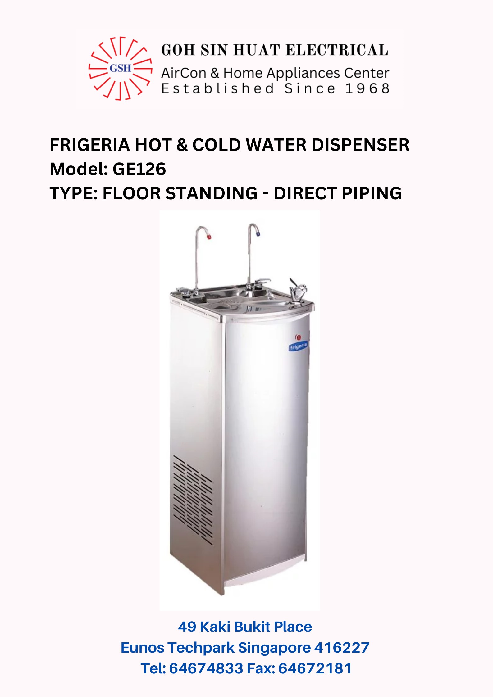 Bulky] Frigeria GE126 Electric Free Stand Water Dispenser Hot