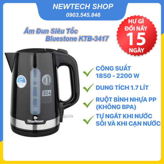 Ấm đun siêu tốc bluestone ktb-3417 , 1.7 lít -2200w , bảo hành chính hãng 2 năm