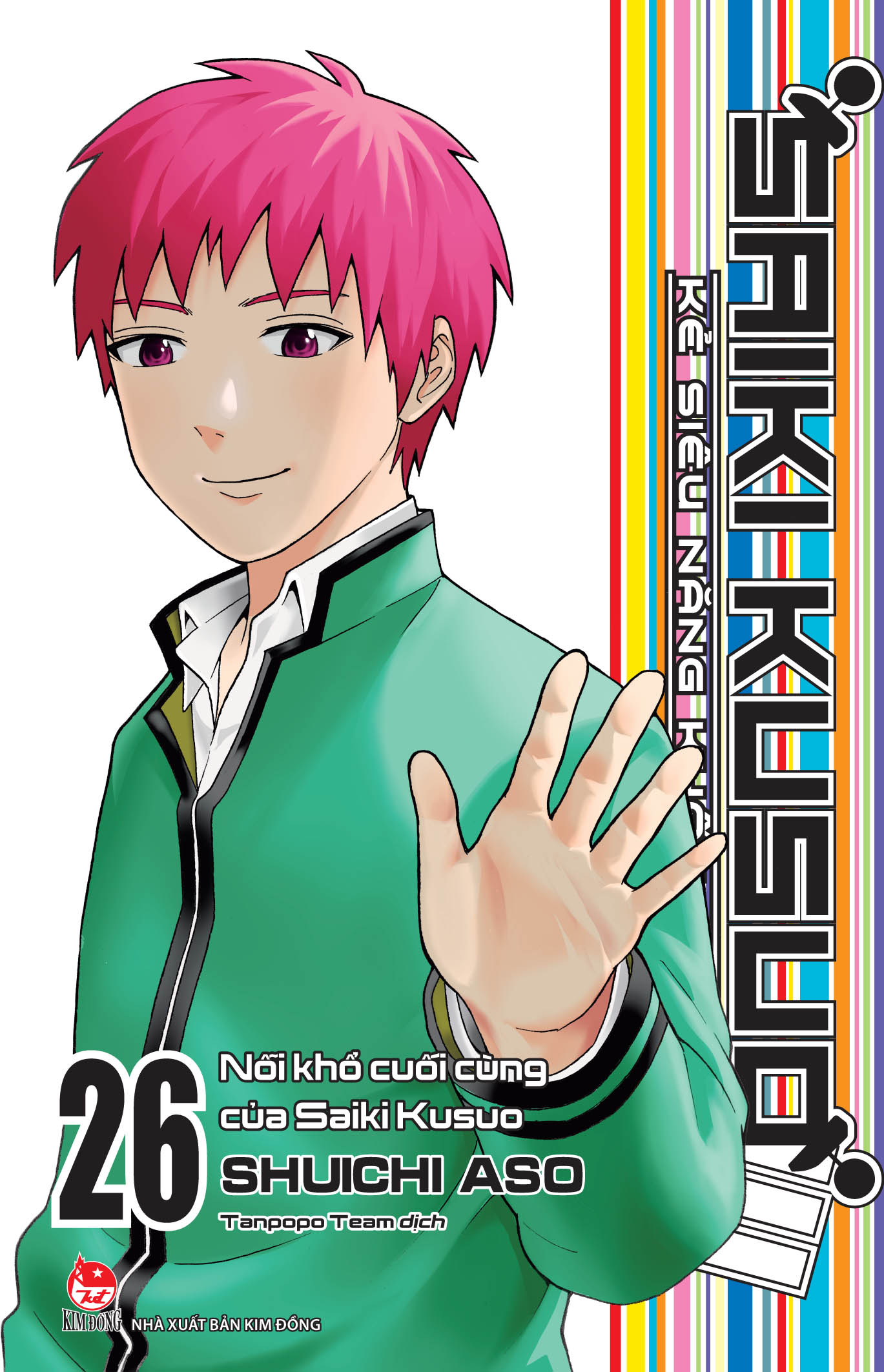 Kim đồng - saiki kusuo - kẻ siêu năng khốn khổ tập 26: nỗi khổ cuối cùng của saiki kusuo