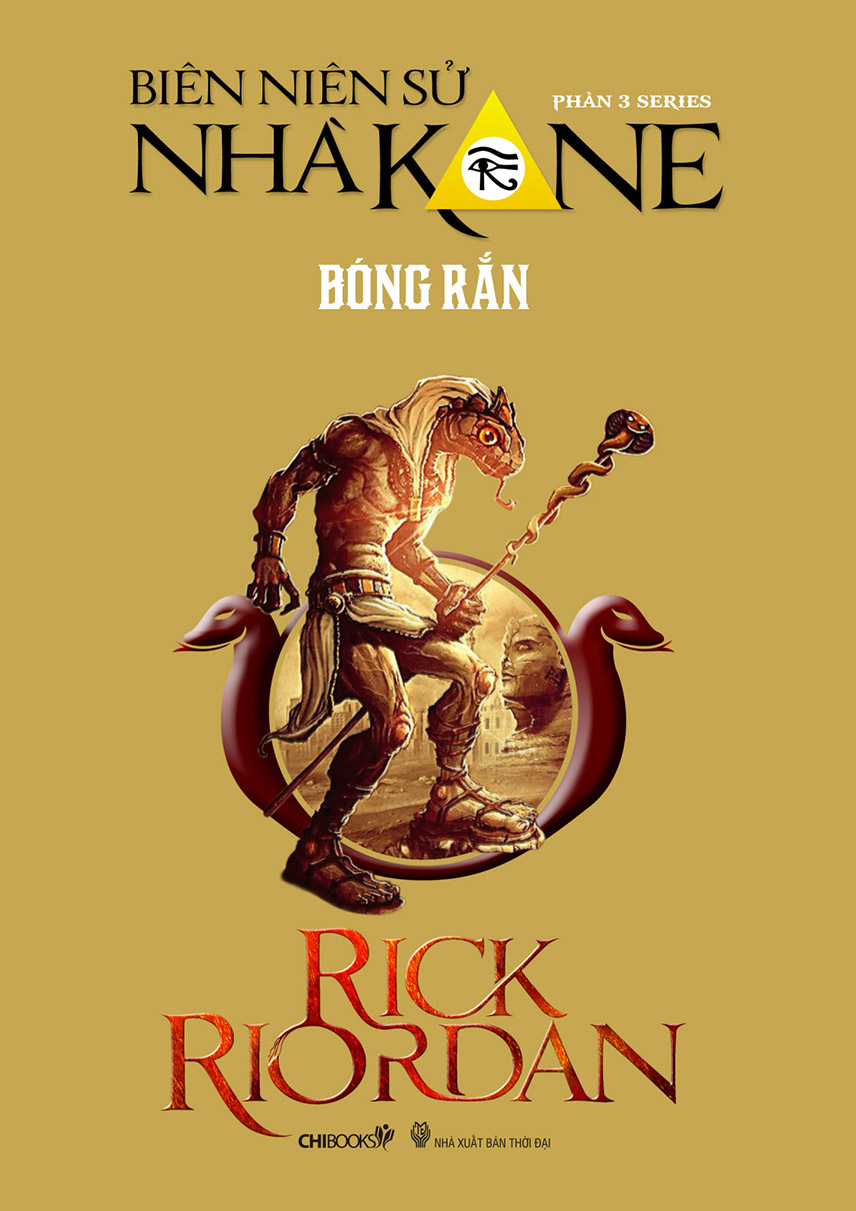Bóng rắn TB2014 Phần 3 Bộ Biên niên sử nhà Kane