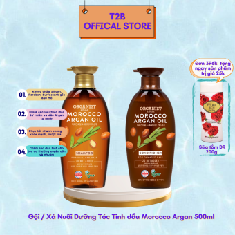 Dầu Gội / Dầu Xả Nuôi Dưỡng Tóc Organist Tinh Dầu Morocco Argan 500ml