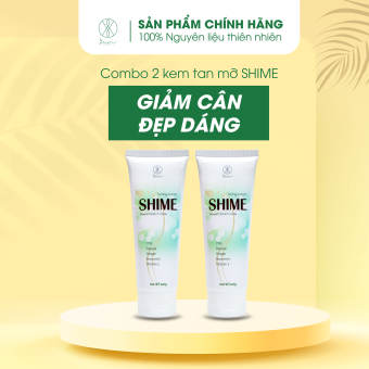 Combo 2 Kem Tan Mỡ Bụng Shime Giảm Cân Giảm Mỡ An Toàn Hiệu Quả Chiết Xuất Từ Thiên Nhiên 120g/tuýp - Yến Yến COSMETIC
