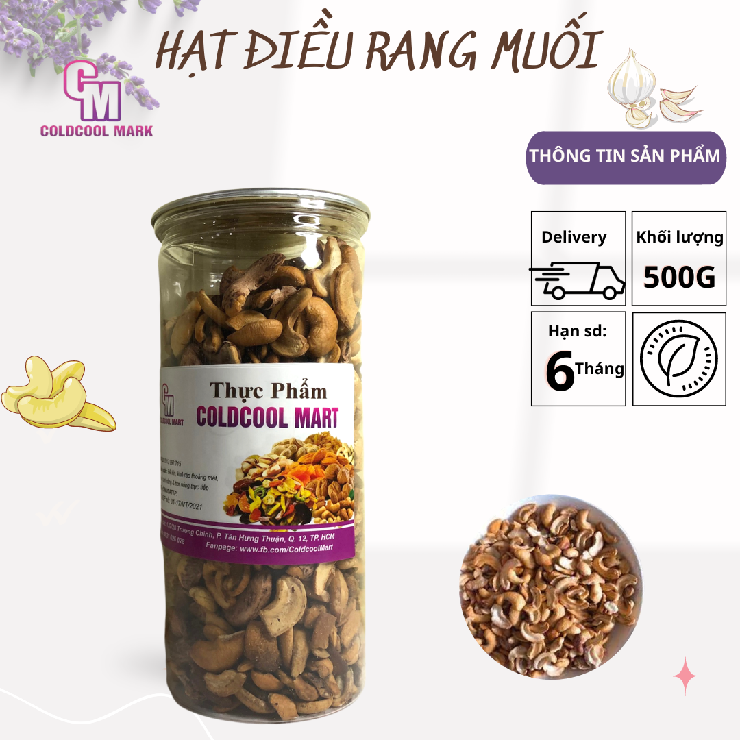 Hạt điều rang muối loại vỡ 500g coldcool mart