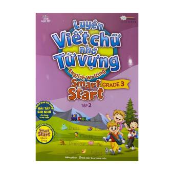 Luyện viết chữ nhớ từ vựng : Smart Start grade 3 tập 2 ( Megabooks )