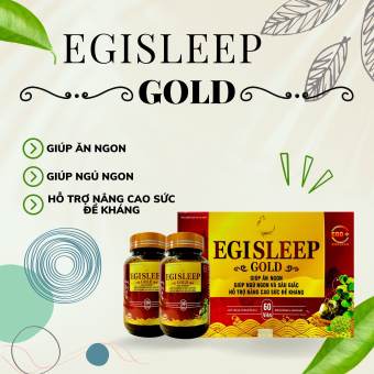 EGISLEEP GOLD giúp ăn ngon ngủ ngon và sâu giấc, nâng cao sức đề kháng