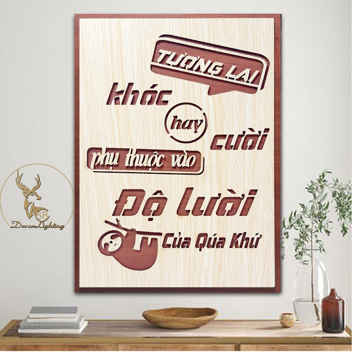 Tranh gỗ dán tường,treo tường tạo động lực câu slogan những câu nói hay và ý nghĩa LP0381