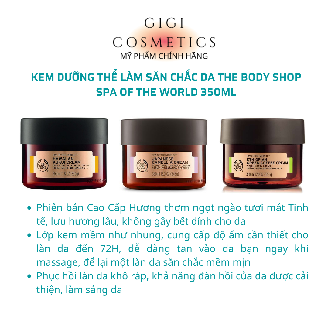 Kem dưỡng thể the body shop spa of the world 350ml