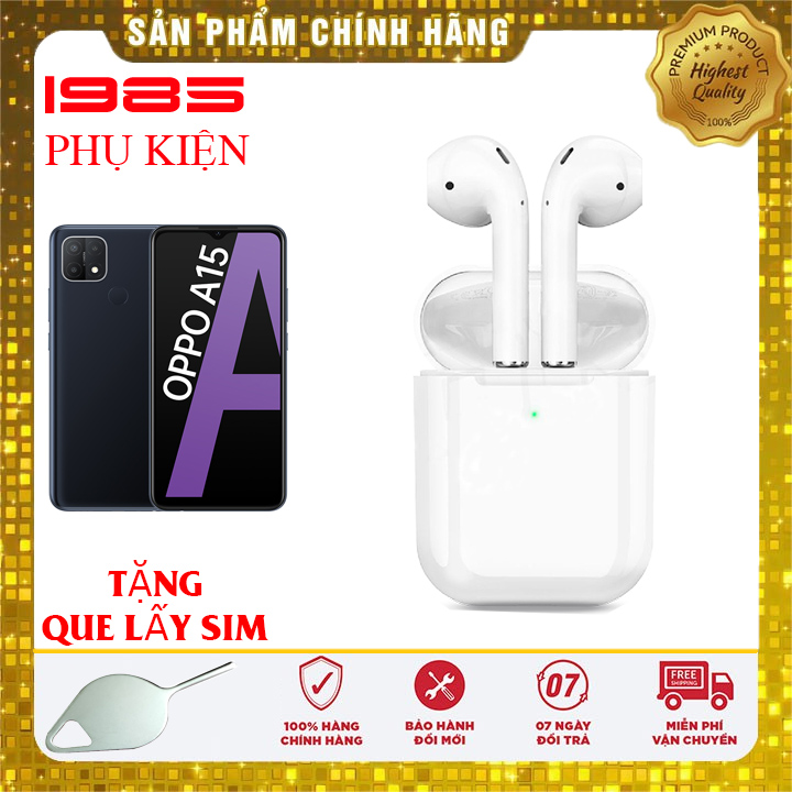 Tai nghe bluetooth cho oppo a15 nghe cực hay