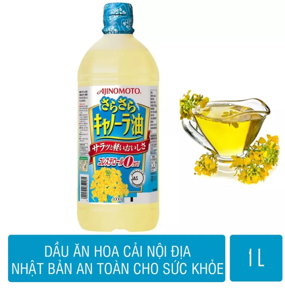 Dầu Ăn Hoa Cải Ajinomoto Nhật Bản Nguyên Chất 1L, Dầu Ăn Thực Vật, Dầu Ăn Tốt Cho Tim Mạch, Dầu Ăn Nhật Bản