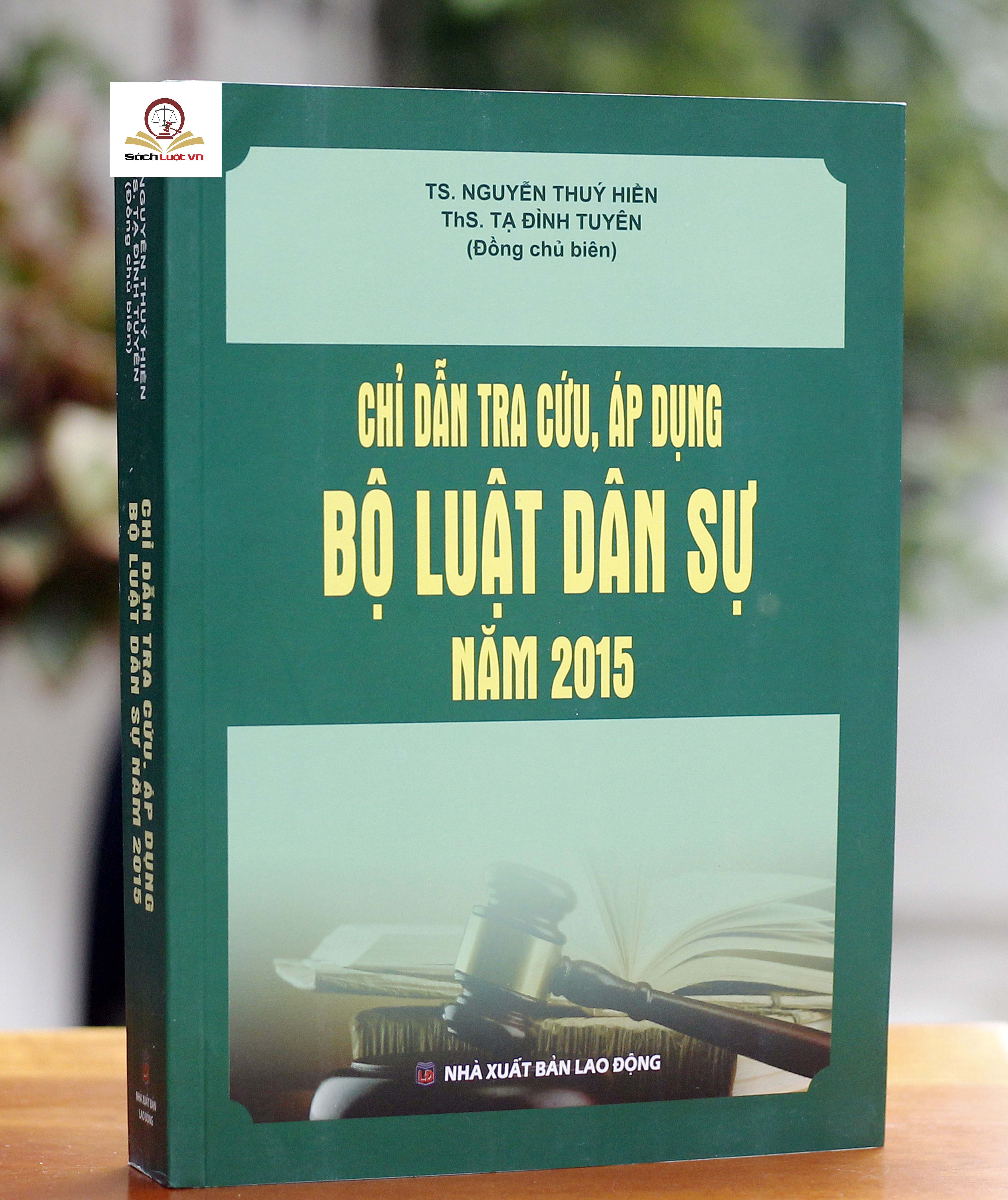 Chỉ dẫn tra cứu, áp dụng Bộ luật dân sự năm 2015