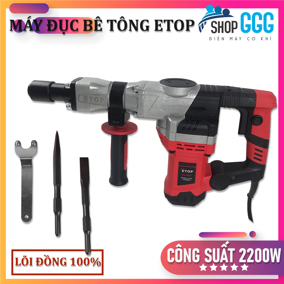 Máy đục phá bê tông 2200w - đầu 17ly etop xh0865 lõi chuẩn đồng 100% tặng kèm 2 mũi đục, vali kim loại chắc chắn máy đục etop - chuyên đục phá bê tông