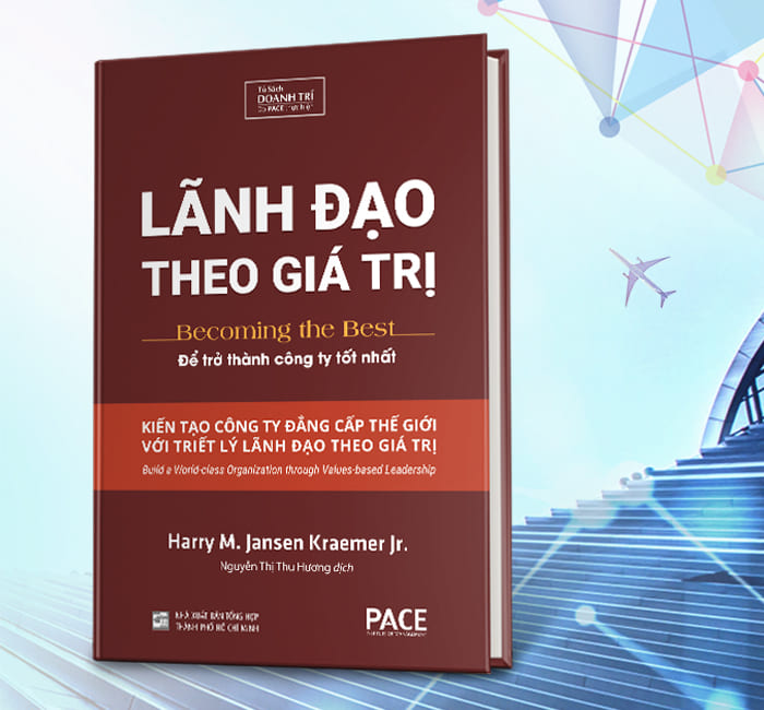 Lãnh đạo theo giá trị - harry m.jansen, kraemer jr. - pace books