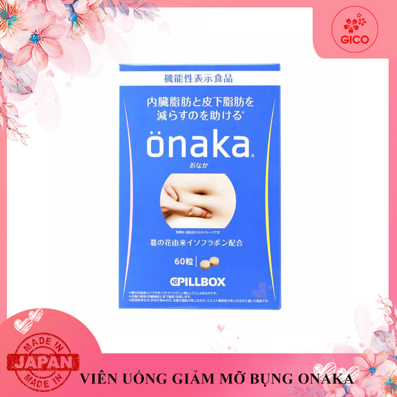 Viên uống giảm cân Onaka Pillbox Nhật Bản, giảm mỡ bụng hiệu quả