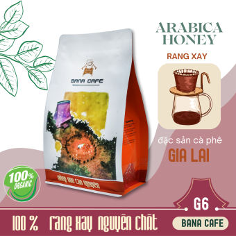 Cà phê Bana Cofe G6 | Cà phê rang xay nguyên chất 100% Arabica Honey (Rang bơ dành cho pha phin)-coffee