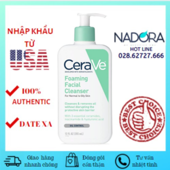Sữa Rửa Mặt Da Dầu CeraVe Foaming Facial Cleanser (355ml)