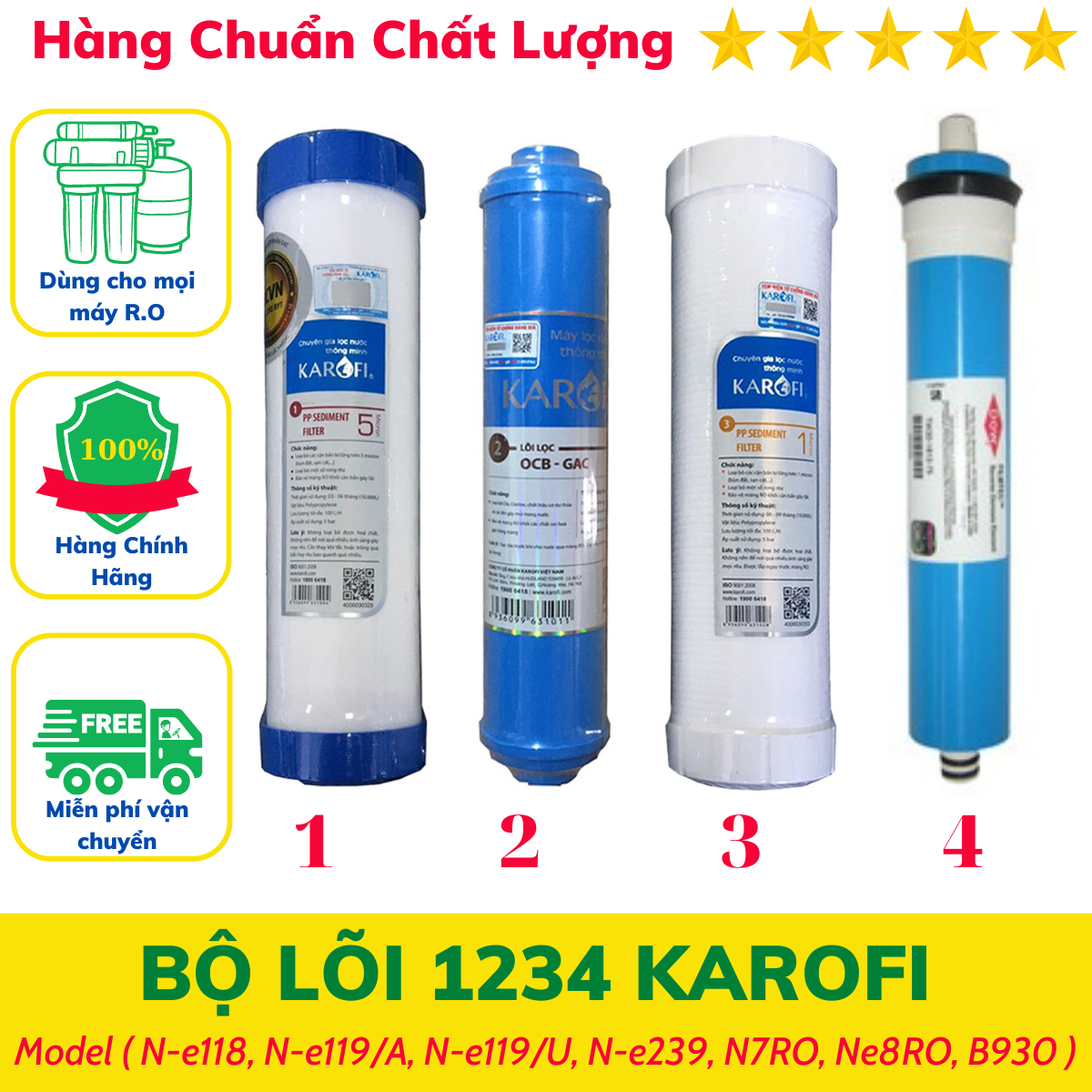 Lõi lọc 1234 Karofi dùng cho máy lọc nước Karofi cam kết hàng chính hãng có tem cao xác minh