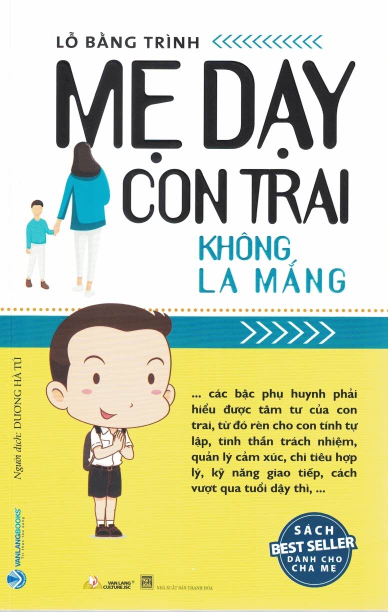 Mẹ dạy con trai không la mắng