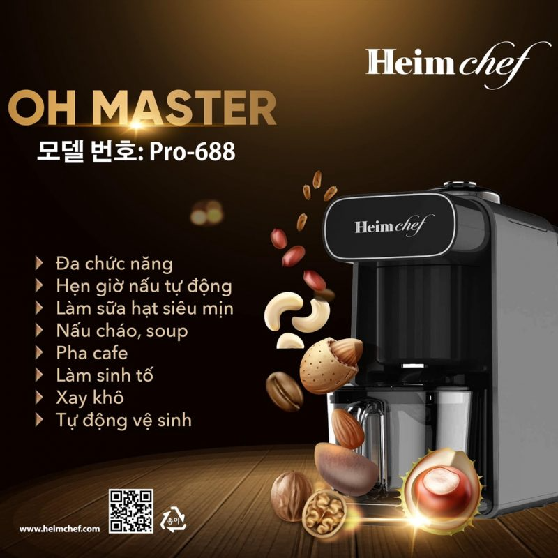Máy làm sữa hạt Heimchef Oh Master Pro-688 tự động vệ sinh - Bản Nội địa Hàn Quốc - Bảo hành 12 tháng