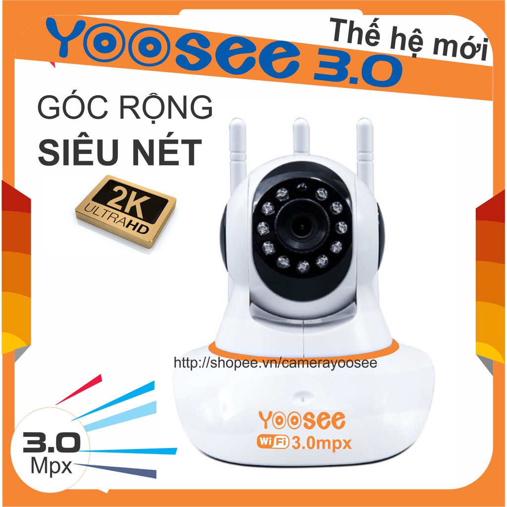 Camera wifi yoosee 3 râu 3.0mp chính hãng, camera ip yoosee 3.0mpx 3 anten thế hệ mới - hàng nhập