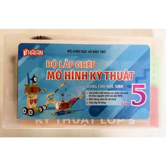 Bộ mô hình lắp ráp Kỹ Thuật lớp 5 - Thái An