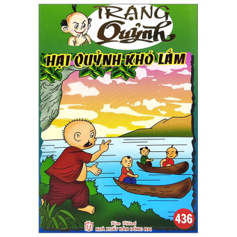 Fahasa - Trạng Quỷnh - Tập 436: Hại Quỷnh Khó Lắm