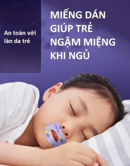 Miếng dán giúp trẻ ngậm miệng khi ngủ