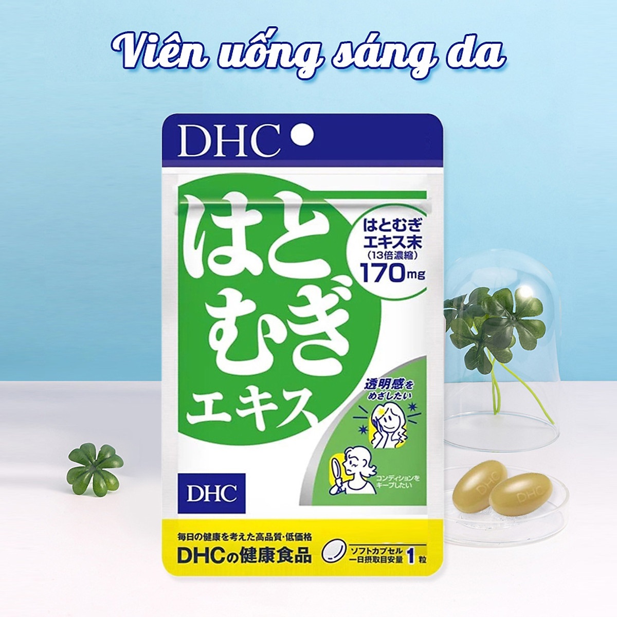 Viên Uống Trắng Da DHC Nhật Bản Chiết Xuất Hạt Ý Dĩ Hatomugi Adlay Extract