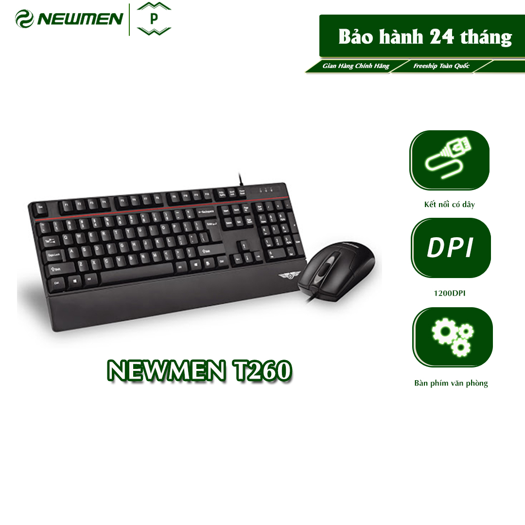Bộ phím chuột máy tính văn phòng newmen t260 - hãng phân phối chính thức - patech electronics
