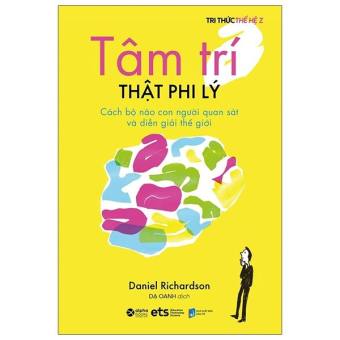 Tâm trí thật phi lý